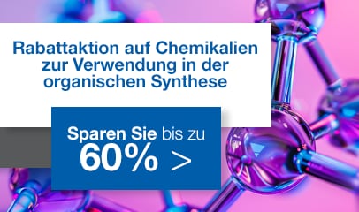 Rabattaktion auf Chemikalien zur Verwendung in der organischen Synthese